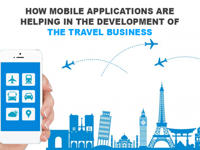 How Mobile Applications are helping in the development of the Travel business