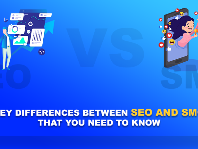 Key Differences between SEO and SMO that you need to know